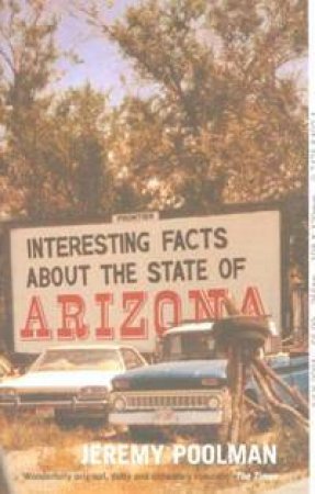 Interesting Facts About The State Of Arizona by Poolman Jeremy