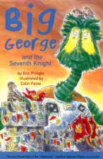 Big George And The Seventh Knight