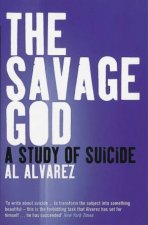 The Savage God A Study Of Suicide