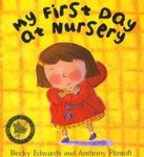 My First Day At Nursery