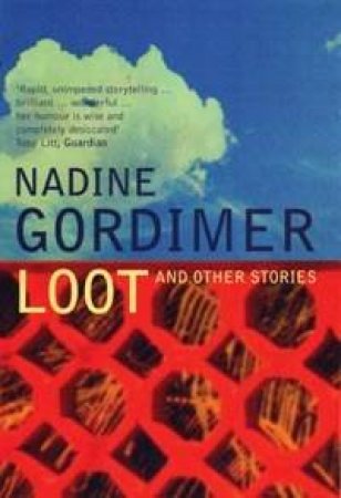 Loot by Nadine Gordimer