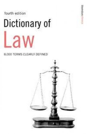 Dictionary Of Law - 4 Ed by Author Provided No