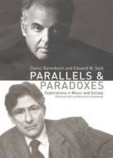 Parallels And Paradoxes Explorations In Music And Society