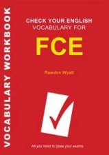 Check Your English Vocabulary For FCE Vocabulary Workbook