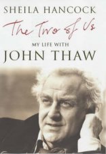 Two Of Us Life With John Thaw