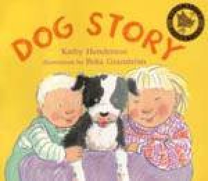 Dog Story by Kathy Henderson