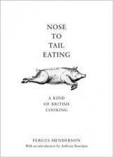 Nose To Tail Eating