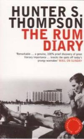 The Rum Diary - 2 Ed by Hunter S Thompson