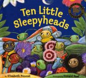 Ten Little Sleepyheads by Elizabeth Provast