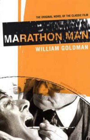 Marathon Man by William Goldman