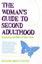 The Womans Guide To Second Adulthood