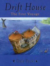 Drift House The First Voyage