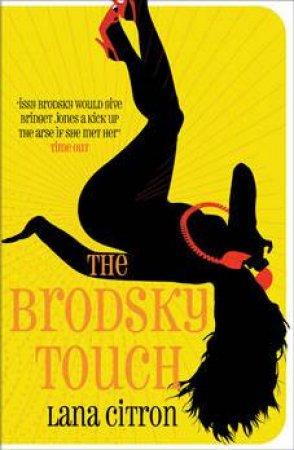 The Brodsky Touch by Lana Citron