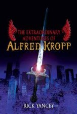 The Extraordinary Adventures Of Alfred Kropp