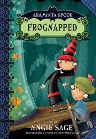 Frognapped by Angie Sage