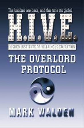 The Overlord Protocol by Mark Walden