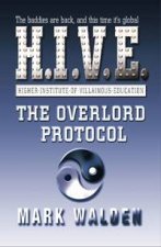 The Overlord Protocol