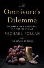 The Omnivores Dilemma
