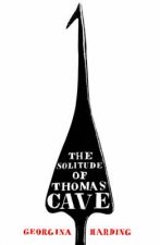 Solitude Of Thomas Cave