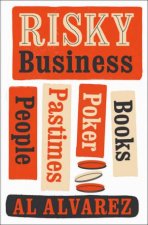 Risky Business People Places Pastimes And Books