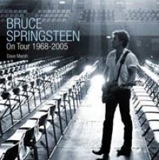Bruce Springsteen on Tour 19682005