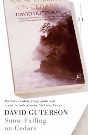 SNOW FALLING ON CEDARS (21ST BIRTHDAY CELEBRATORY EDITION) by Guterson David