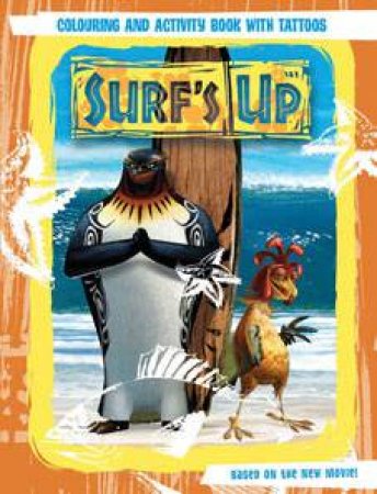 Surf's Up: Colouring and Activity Book and Tattoos by Author Provided No