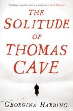 The Solitude Of Thomas Cave