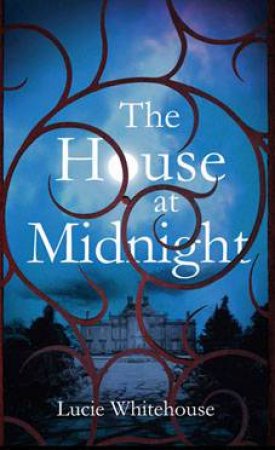 The House At Midnight by Lucie Whitehouse