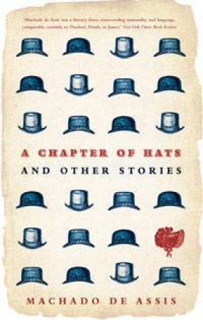 A Chapter of Hats by Machado de Assis
