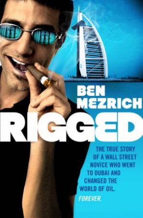 Rigged by Ben Mezrich