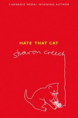 Hate that Cat by Sharon Creech