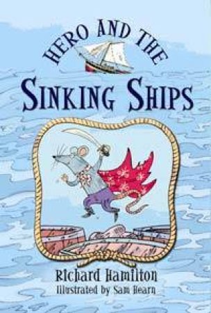 Hero and the Sinking Ships by Richard Hamilton
