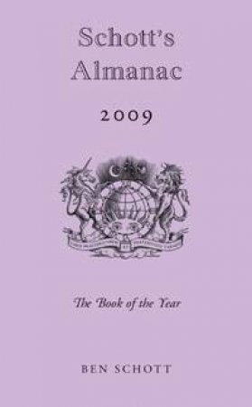 Schott's Almanac 2009 by Ben Schott