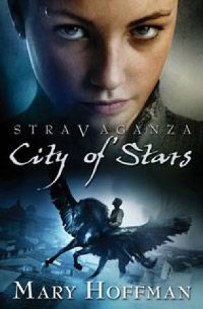 Stravaganza: City of Stars by Mary Hoffman