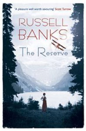 Reserve by Russell Banks