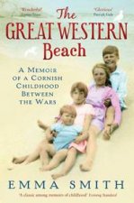 Great Western Beach A Memoir of a Cornish Childhood Between the Wars