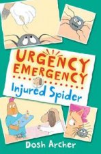 Urgency Emergency Injured Spider