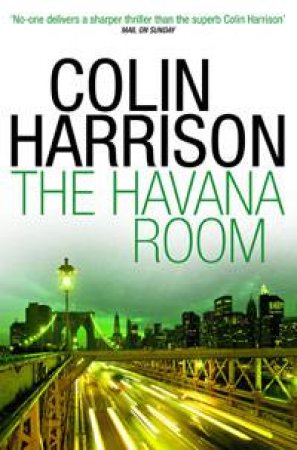 Havana Room by Colin Harrison