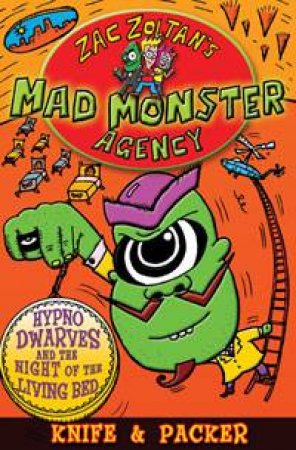 Zac Zoltan's Mad Monster Agency: Hypno Dwarves by Jem Packer & Duncan McCoshan (Knife)