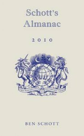 Schott's Almanac 2010 by Ben Schott