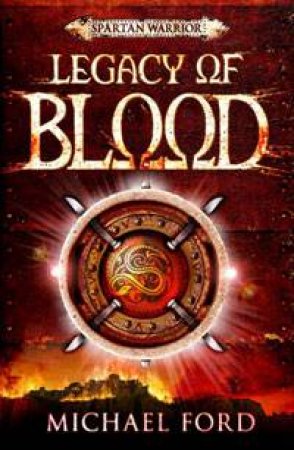 Legacy of Blood by Michael Ford