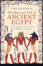 The Rise and Fall of Ancient Egypt