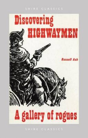 Highwaymen by Russell Ash