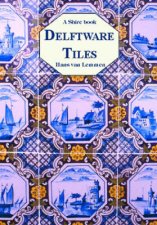 Delftware Tiles