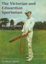 Victorian and Edwardian Sportsman