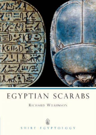 Egyptian Scarabs by Richard Wilkinson