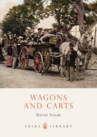 Wagons and Carts by David Viner