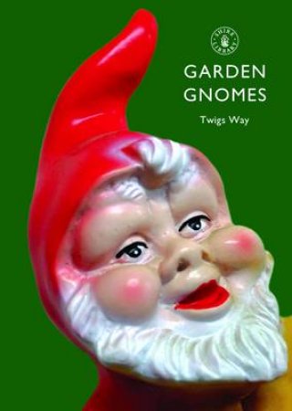 Garden Gnomes by Twigs Way