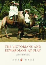 Victorians and Edwardians at Play